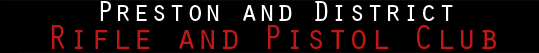 Preston and Distric Rifle and Pistol Club